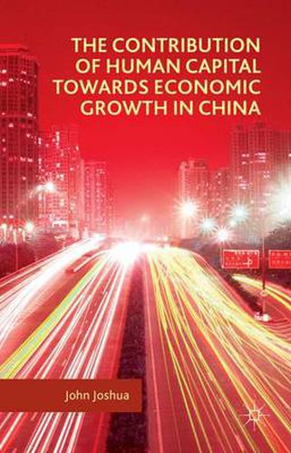 Cover image for The Contribution of Human Capital towards Economic Growth in China