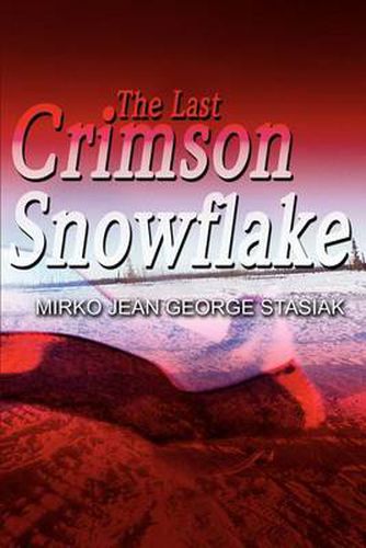 Cover image for The Last Crimson Snowflake