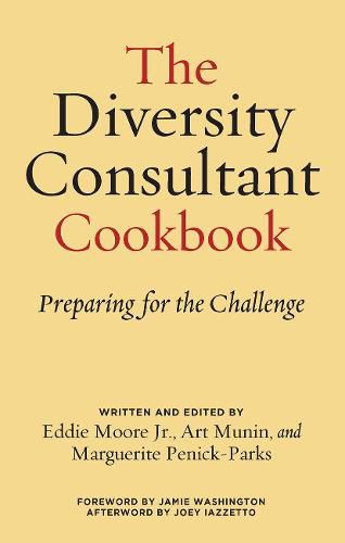 Cover image for The Diversity Consultant Cookbook: Preparing for the Challenge