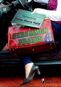 Cover image for Hebammenpraxis to go