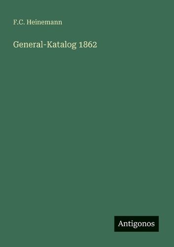 Cover image for General-Katalog 1862
