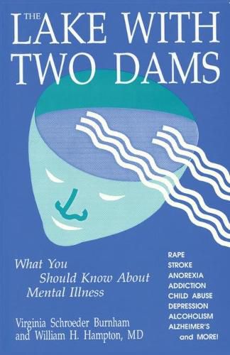 Cover image for The Lake With Two Dams