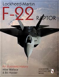 Cover image for Lockheed-Martin F-22 Raptor: An Illustrated History