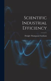 Cover image for Scientific Industrial Efficiency