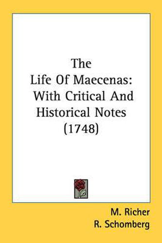 Cover image for The Life of Maecenas: With Critical and Historical Notes (1748)