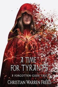 Cover image for A Time For Tyrants