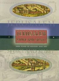 Cover image for Jerusalem Stone and Spirit: Stone and Spirit