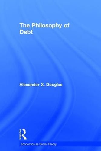 Cover image for The Philosophy of Debt