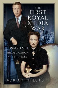 Cover image for The First Royal Media War