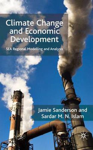 Cover image for Climate Change and Economic Development: SEA Regional Modelling and Analysis