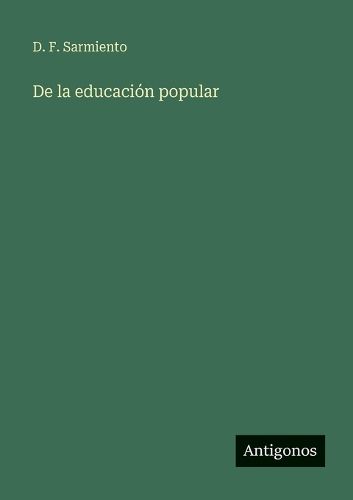 Cover image for De la educacion popular