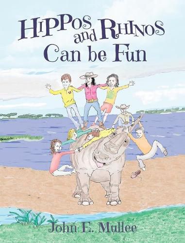 Cover image for Hippos and Rhinos Can be Fun