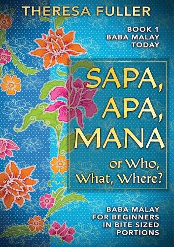 Cover image for Sapa, Apa, Mana or Who, What, Where