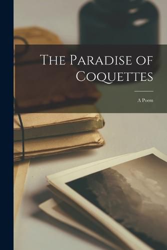 Cover image for The Paradise of Coquettes