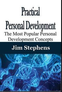 Cover image for Practical Personal Development: The Most Popular Personal Development Concepts