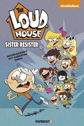 Cover image for The Loud House #18: Sister Resister