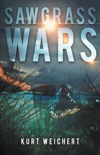 Cover image for Sawgrass Wars