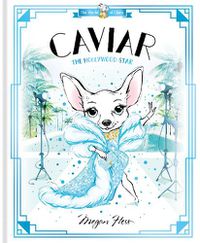 Cover image for Caviar: The Hollywood Star: World of Claris
