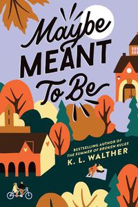 Cover image for Maybe Meant to Be