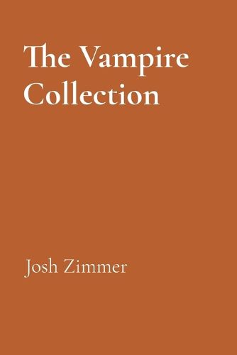 Cover image for The Vampire Collection