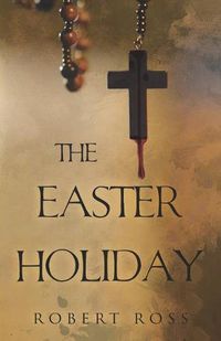 Cover image for The Easter Holiday