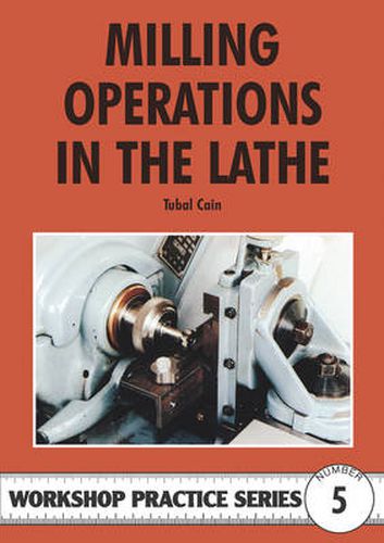 Cover image for Milling Operations in the Lathe