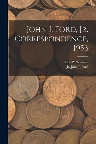 Cover image for John J. Ford, Jr. Correspondence, 1953