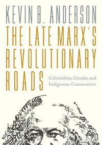 Cover image for The Late Marx's Revolutionary Roads