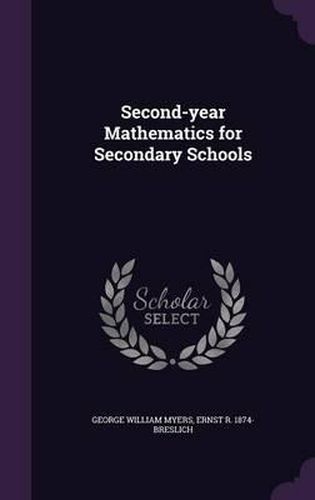 Second-Year Mathematics for Secondary Schools