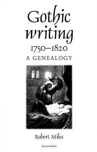 Cover image for Gothic Writing, 1750-1820: A Genealogy