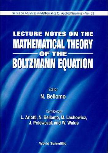 Cover image for Lecture Notes On Mathematical Theory Of The Boltzmann Equation