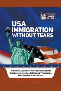 Cover image for USA Immigration Without Tears