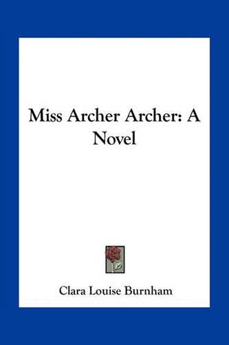 Cover image for Miss Archer Archer
