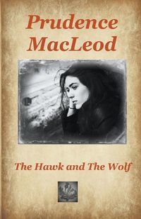 Cover image for The Hawk and the Wolf