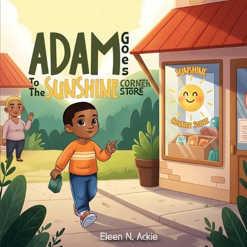 Cover image for Adam Goes To The Sunshine Corner Store