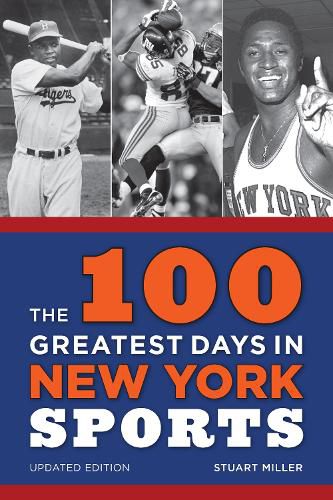 Cover image for The 100 Greatest Days in New York Sports