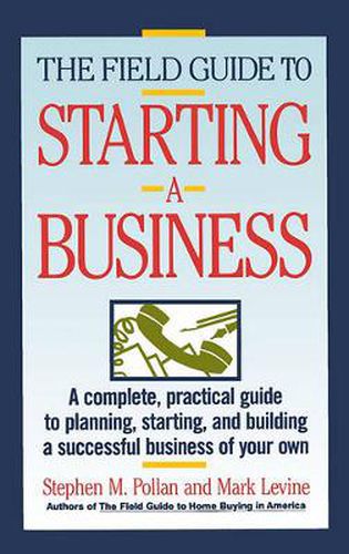 Cover image for The Field Guide to Starting a Business