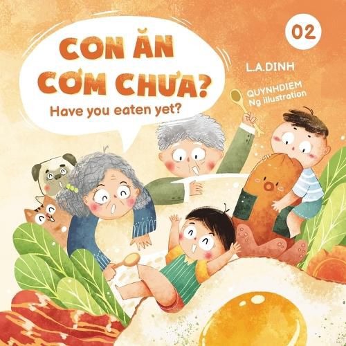 Cover image for Con &#258;n C&#417;m Ch&#432;a? Have You Eaten Yet?