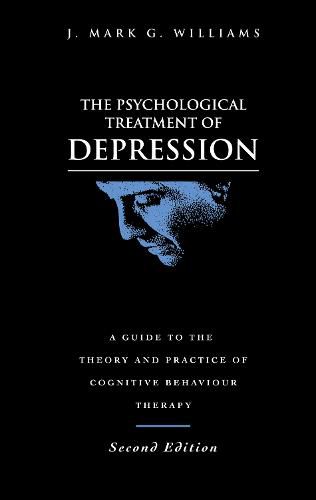 The Psychological Treatment of Depression