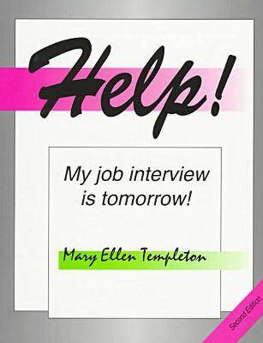 Cover image for Help! My Job Interview is Tomorrow: How to Use the Library to Research an Employer