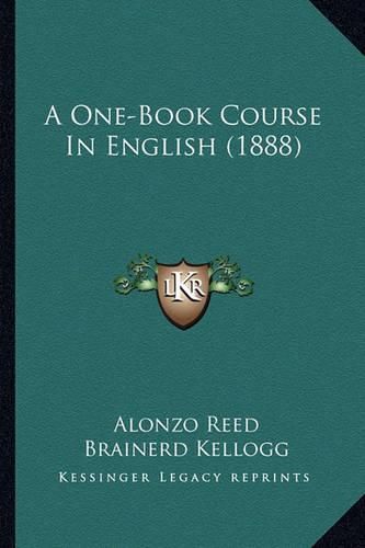 A One-Book Course in English (1888)