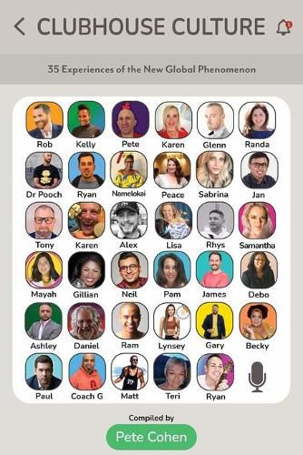 Cover image for Clubhouse Culture: 35 Experiences of the New Global Phenomenon