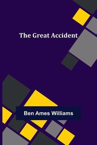 Cover image for The Great Accident