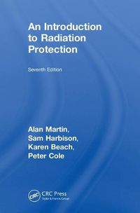 Cover image for An Introduction to Radiation Protection