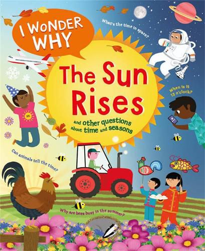 Cover image for I Wonder Why The Sun Rises