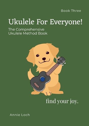 Cover image for The Comprehensive Ukulele method Book three