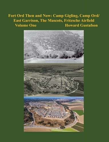 Cover image for Fort Ord Then and Now