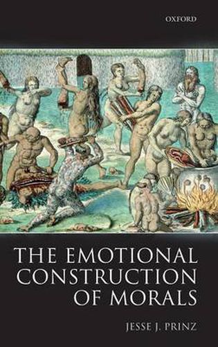 Cover image for The Emotional Construction of Morals