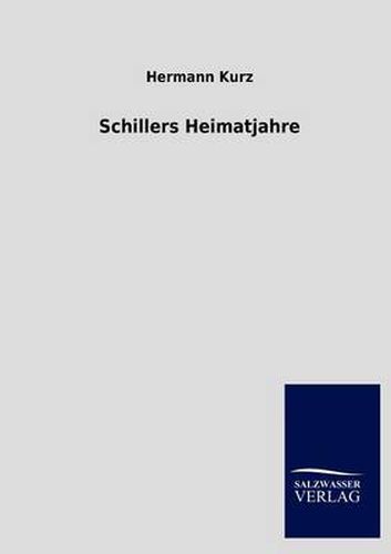 Cover image for Schillers Heimatjahre