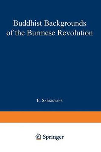Cover image for Buddhist Backgrounds of the Burmese Revolution